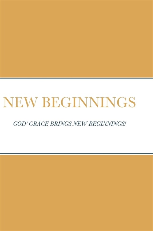 New Beginnings (Hardcover)