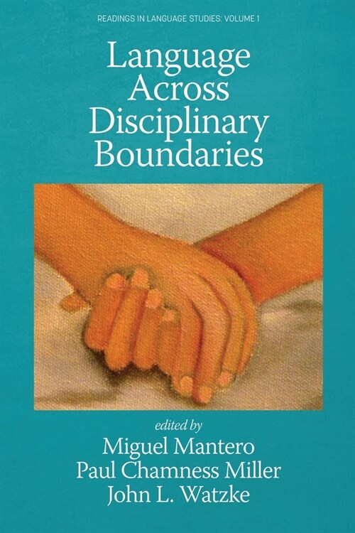 Language Across Disciplinary Boundaries (Paperback)