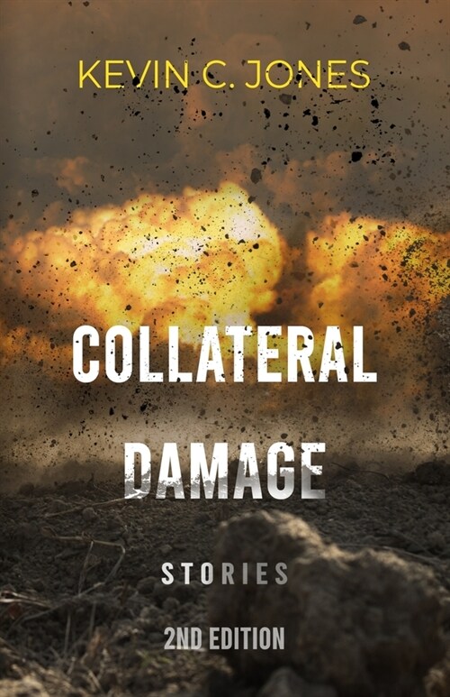 Collateral Damage: Stories (Paperback, 2)