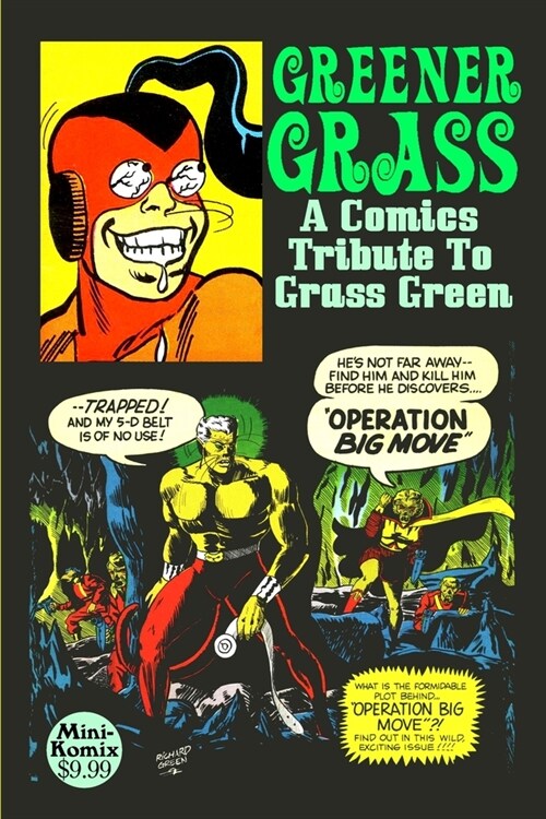 Greener Grass: A Comics Tribute To Grass Green (Paperback)
