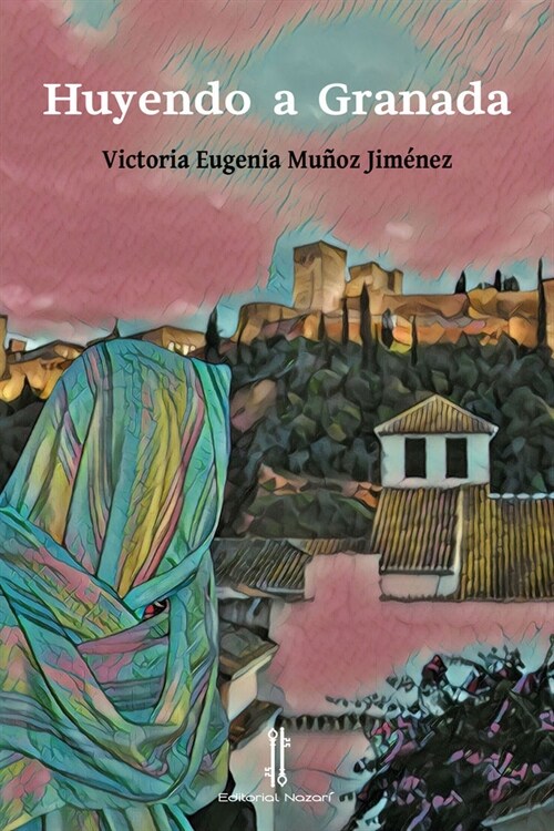 Huyendo a Granada (Paperback)