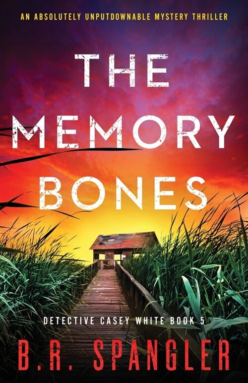 The Memory Bones: An absolutely unputdownable mystery thriller (Paperback)