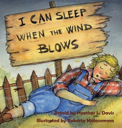 I Can Sleep When the Wind Blows (Hardcover)