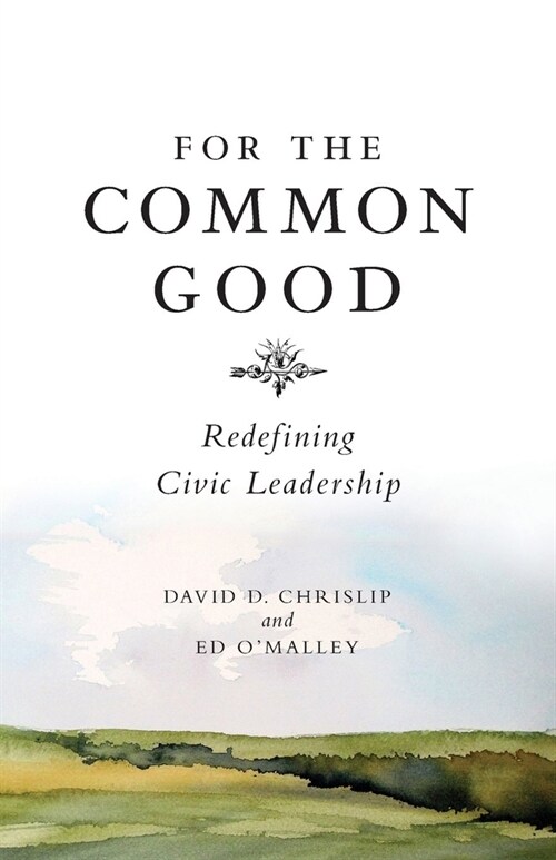 For the Common Good (Paperback)