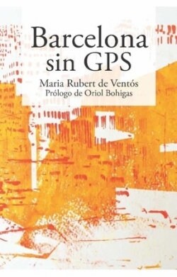 BARCELONA SIN GPS (Paperback)