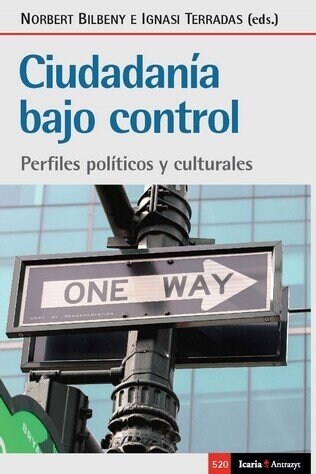 CIUDADANIA BAJO CONTROL (Paperback)