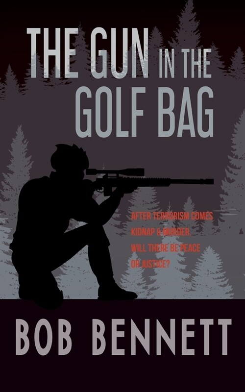 The Gun In The Golf Bag (Paperback)