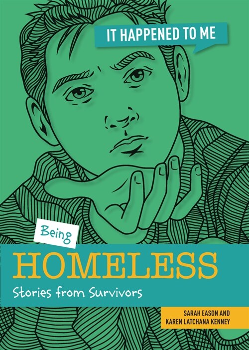 Being Homeless: Stories from Survivors (Paperback)