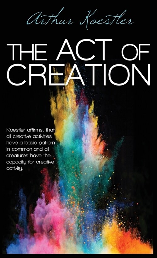 The Act of Creation (Hardcover)