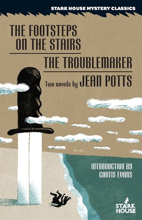 The Footsteps on the Stairs / The Troublemaker (Paperback)