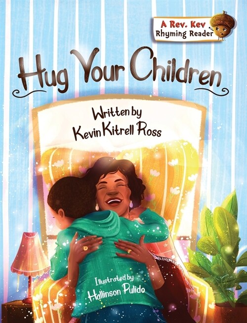 Hug Your Children (Hardcover)