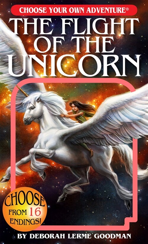 Flight of the Unicorn (Choose Your Own Adventure) (Paperback)