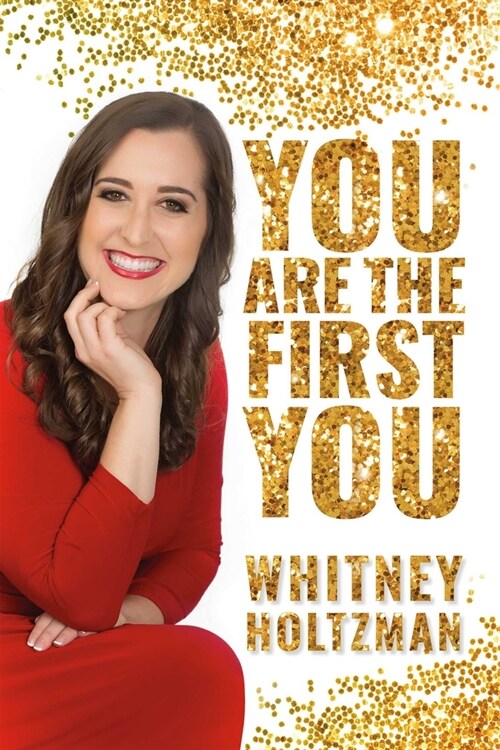 You Are the First You (Paperback)