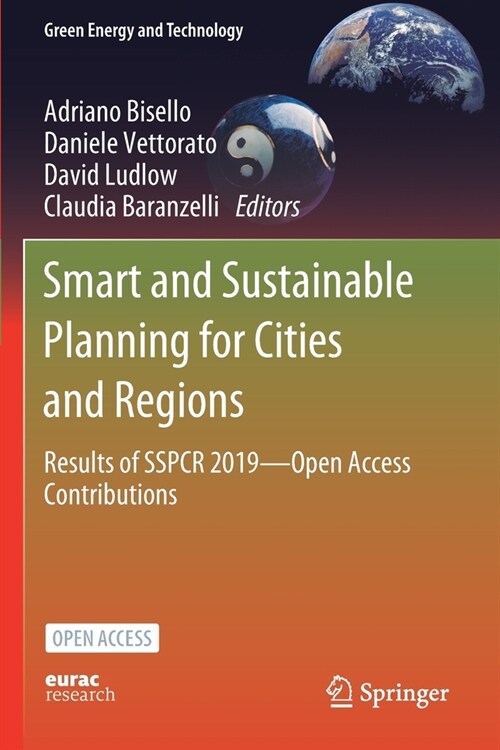 Smart and Sustainable Planning for Cities and Regions: Results of SSPCR 2019-Open Access Contributions (Paperback)