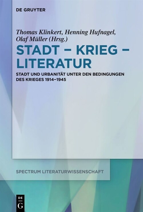 Stadt - Krieg - Literatur (Hardcover)