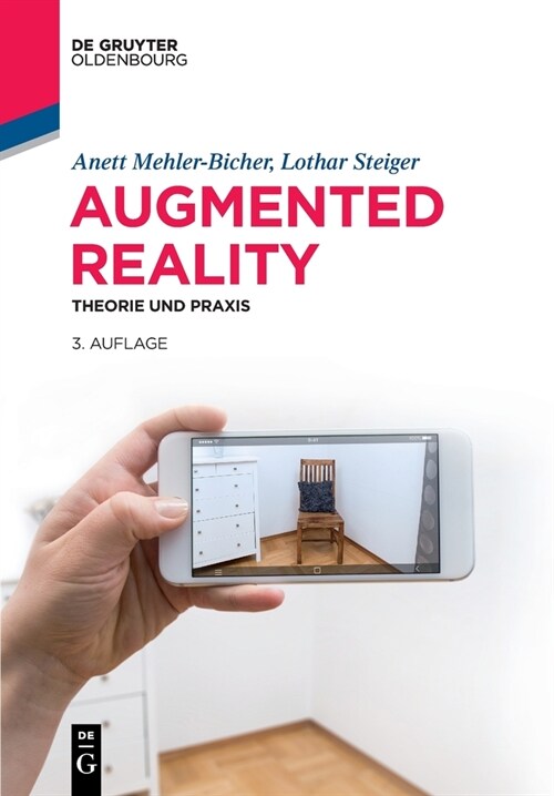 Augmented Reality: Theorie Und PRAXIS (Paperback, 3)