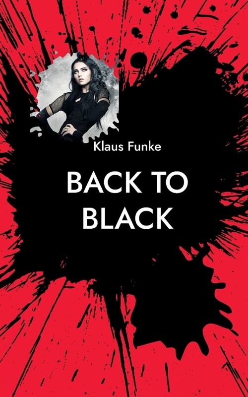 back to black: Kriminalroman (Paperback)