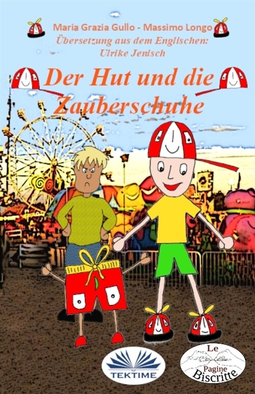 Der Hut und die Zauberschuhe (Paperback)