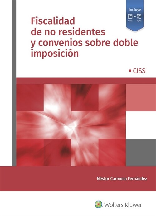 FISCALIDAD DE NO RESIDENTES Y CONVENIOS SOBRE DOBLE IMPOSICION (Paperback)