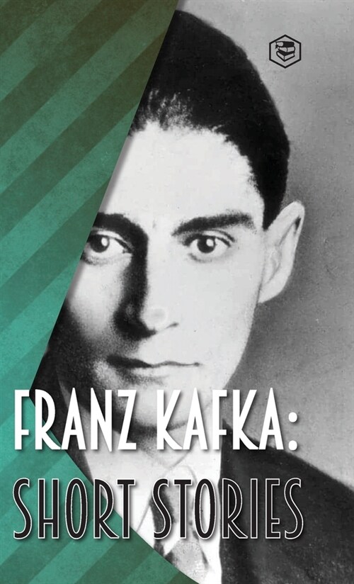 Franz Kafka: Short Stories (Hardcover)