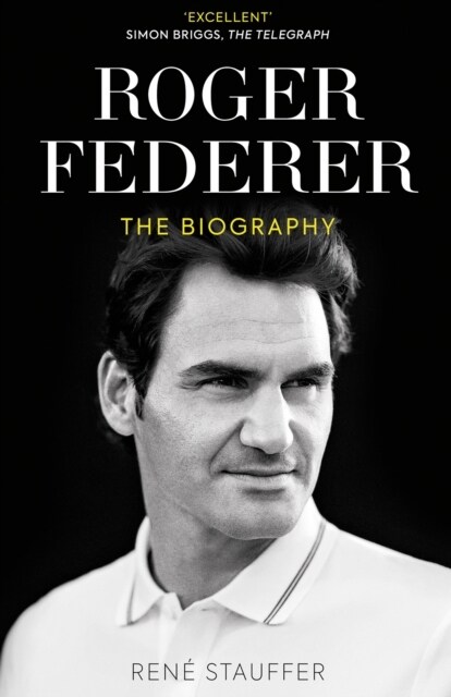 Roger Federer : The Biography (Paperback)