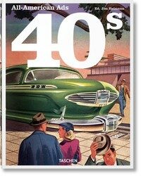 All-American Ads of the 40s (Hardcover)