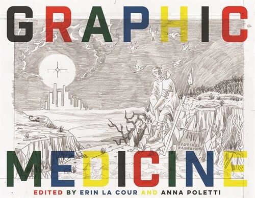 Graphic Medicine (Paperback)
