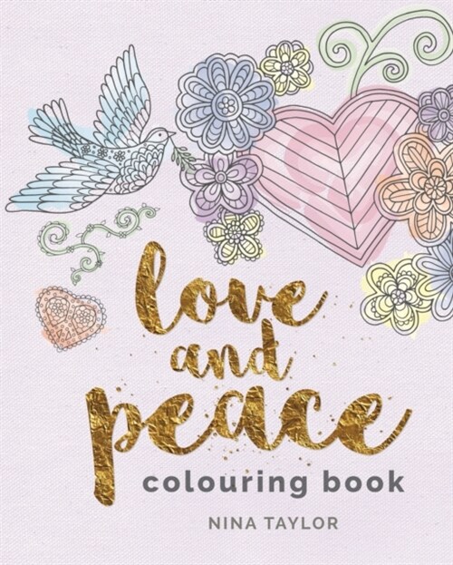 Love and Peace Colouring Book (Paperback)