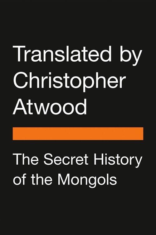 The Secret History of the Mongols (Paperback)