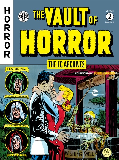 The Ec Archives: The Vault Of Horror Volume 2 (Paperback)