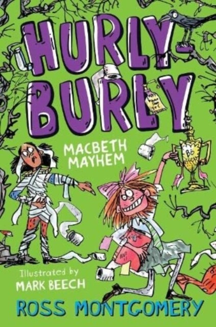 Hurly Burly : Macbeth Mayhem (Paperback)