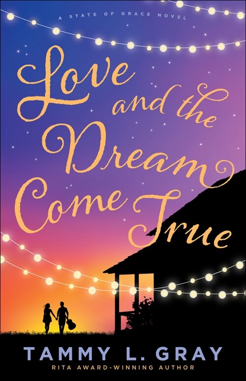 Love and the Dream Come True (Paperback)