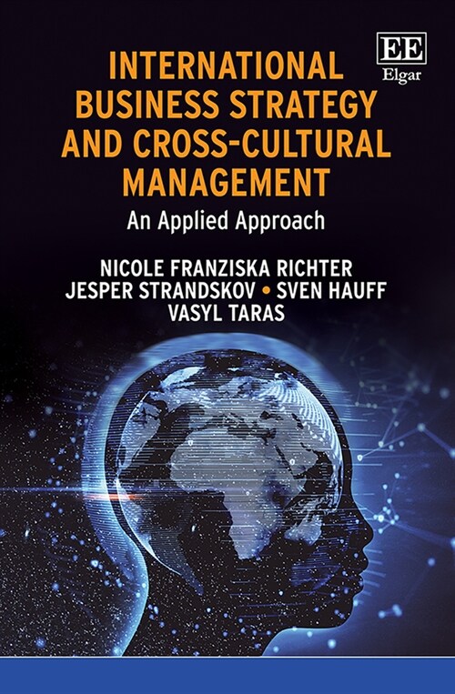 International Business Strategy and Cross-Cultural Management : An Applied Approach (Paperback)