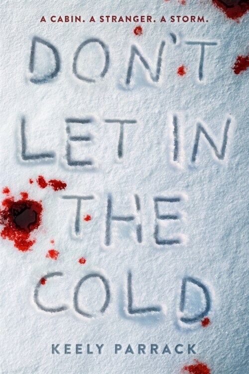 Dont Let In the Cold (Paperback)