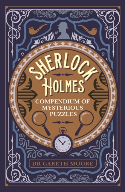 Sherlock Holmes Compendium of Mysterious Puzzles (Paperback)