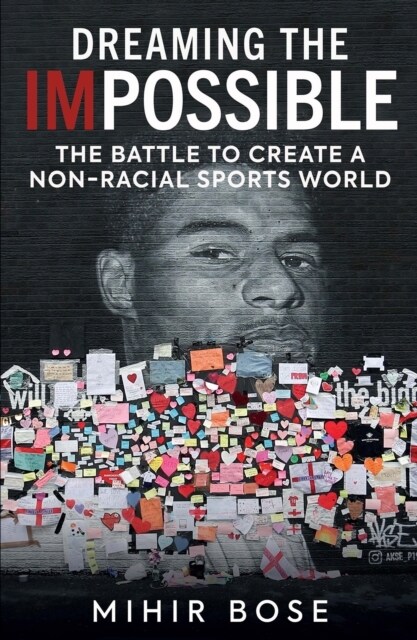 Dreaming the Impossible : The Battle to Create a Non-Racial Sports World (Paperback)