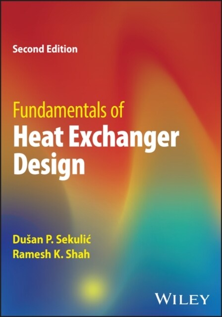 Fundamentals of Heat Exchanger Design (Hardcover, 2)