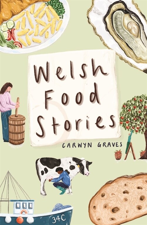 Welsh Food Stories (Hardcover)