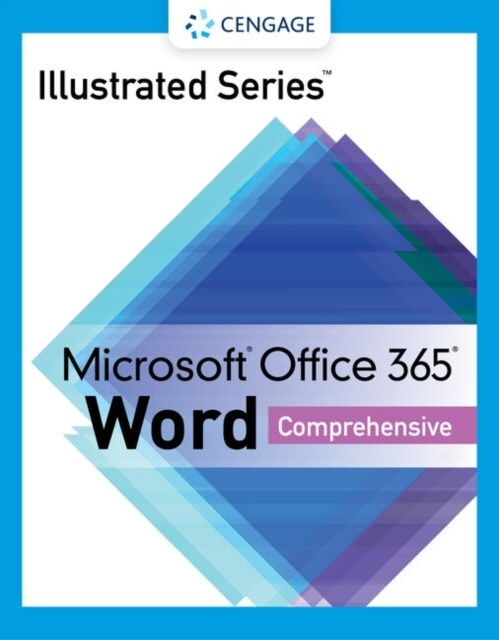 Illustrated Series Collection, Microsoft Office 365 & Word 2021 Comprehensive (Paperback)