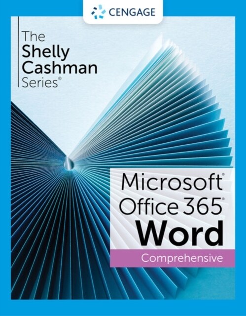 The Shelly Cashman Series Microsoft Office 365 & Word 2021 Comprehensive (Paperback)