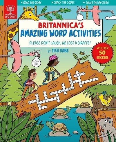 Please Dont Laugh, We Lost a Giraffe! [Britannicas Amazing Word Activities] (Paperback)