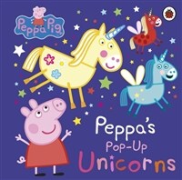 Peppa Pig: Peppa's Pop-Up Unicorns (Board Book)