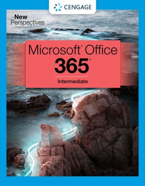 New Perspectives Collection, Microsoft 365 & Office 2021 Intermediate (Paperback)