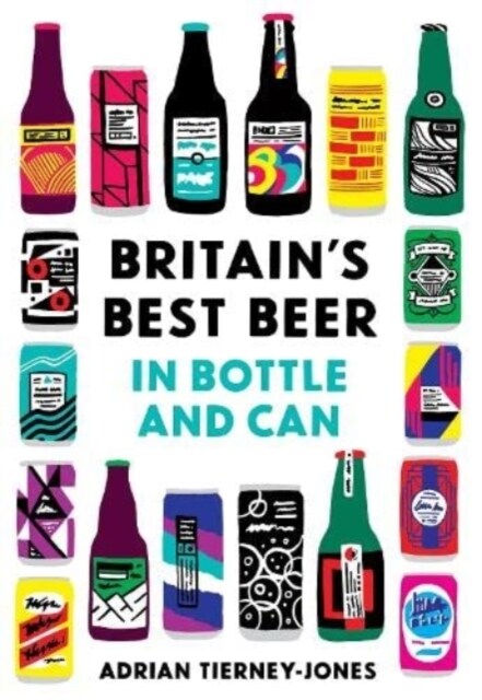 United Kingdom of Beer : 250 top beers in bottle and can (Paperback)