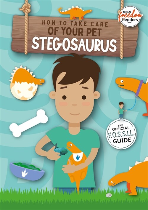 How to Take Care of Your Pet Stegosaurus (Paperback)