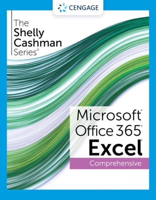 The Shelly Cashman Series Microsoft Office 365 & Excel 2021 Comprehensive (Paperback)