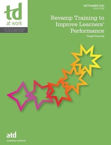 Revamp Training to Improve Learners Performance (Paperback)