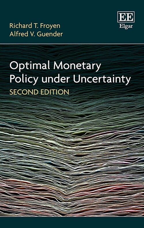 Optimal Monetary Policy Under Uncertainty, Second Edition (Paperback)