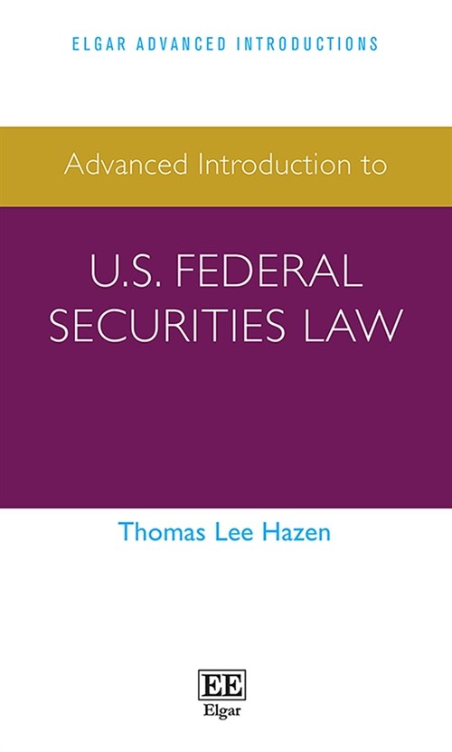 Advanced Introduction to U.S. Federal Securities Law (Paperback)