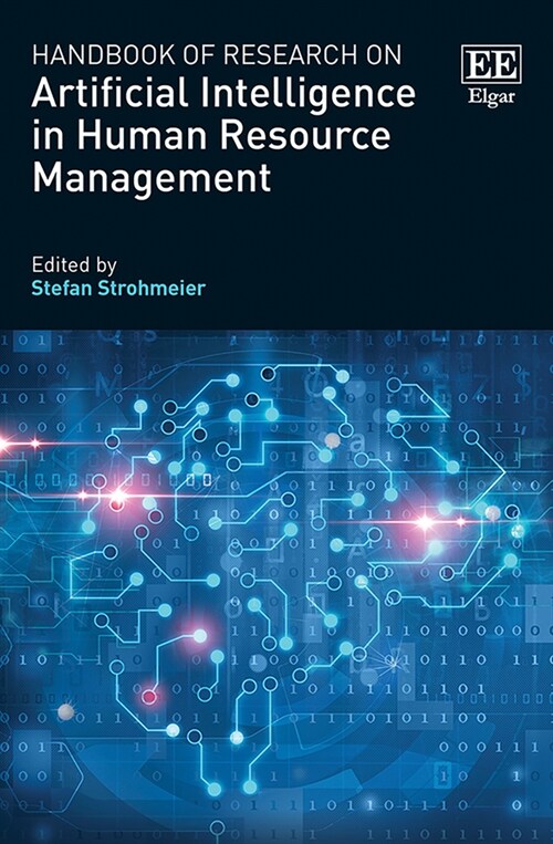 Handbook of Research on Artificial Intelligence in Human Resource Management (Hardcover)